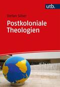 Silber |  Postkoloniale Theologien | Buch |  Sack Fachmedien