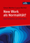 Werther |  New Work oder New Normal? Frag doch einfach! | Buch |  Sack Fachmedien