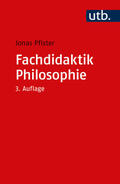 Pfister |  Fachdidaktik Philosophie | Buch |  Sack Fachmedien