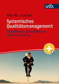 Reinbacher |  Systemisches Qualitätsmanagement | Buch |  Sack Fachmedien