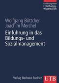 Böttcher / Merchel |  Einführung in das Bildungs- und Sozialmanagement | Buch |  Sack Fachmedien