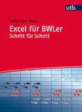 Prexl / Ernst |  Excel für BWLer Schritt für Schritt | Buch |  Sack Fachmedien