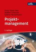 Bea / Scheurer / Hesselmann |  Projektmanagement | Buch |  Sack Fachmedien