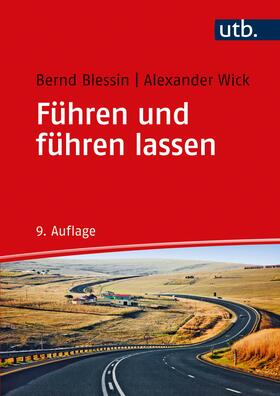 Blessin / Wick | Führen und führen lassen | Buch | sack.de