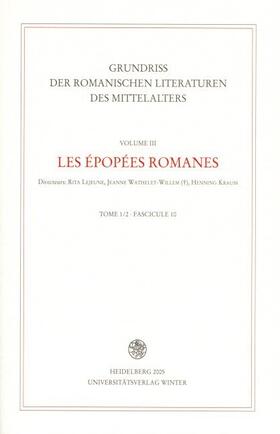 Lejeune / Wathelet-Willem / Krauss | Grundriss der romanischen Literaturen des Mittelalters / Les épopées romanes | Buch | sack.de
