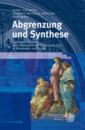 Föcking / Müller | Abgrenzung und Synthese | Buch | sack.de