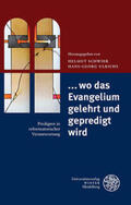 Schwier / Ulrichs |  ... wo das Evangelium gelehrt und gepredigt wird | Buch |  Sack Fachmedien