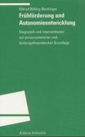 Bölling-Bechinger / Leyendecker |  Frühförderung und Autonomieentwicklung | Buch |  Sack Fachmedien
