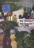 Meyer-Renschhausen / Arbeitsgruppe Kleinstlandwirtschaft / Becker |  Die Gärten der Frauen | Buch |  Sack Fachmedien