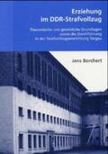 Borchert |  Erziehung im DDR-Strafvollzug | Buch |  Sack Fachmedien