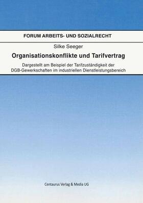 Silke | Organisationskonflikte und Tarifvertrag | Buch | sack.de