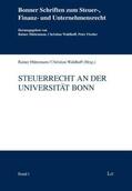 Hüttemann / Waldhoff |  Steuerrecht an der Universität Bonn | Buch |  Sack Fachmedien