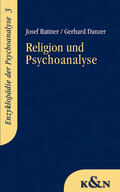 Rattner / Danzer |  Religion und Psychoanalyse | Buch |  Sack Fachmedien