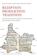 Holzer / Smit-Schilling |  Rezeption Produktion Tradition | Buch |  Sack Fachmedien