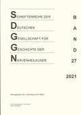 Haack / Karenberg |  Schriftenreihe der Deutschen Gesellschaft für Geschichte der Nervenheilkunde, Band 27 (2021) | Buch |  Sack Fachmedien