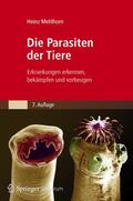 Mehlhorn |  Die Parasiten der Tiere | Buch |  Sack Fachmedien