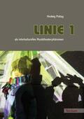 Pottag |  "LINIE 1" als interkulturelles Musiktheaterphänomen | Buch |  Sack Fachmedien