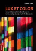 Klaus |  Klaus, C: "Lux et color" | Buch |  Sack Fachmedien