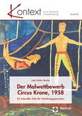Ströter-Bender |  Der Malwettbewerb Circus Krone, 1958 | Buch |  Sack Fachmedien