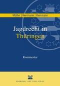 Müller / Herrmann |  Jagdrecht in Thüringen | Buch |  Sack Fachmedien