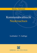 Steinmetz / Kegler |  Kommunalwahlrecht Niedersachsen | Buch |  Sack Fachmedien