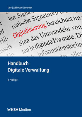 Lühr / Jabkowski / Smentek | Handbuch Digitale Verwaltung | Buch | sack.de