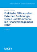 Mutschler / Schlösser |  Praktische Fälle aus dem Externen Rechnungswesen und Kommunalen Finanzmanagement NRW | Buch |  Sack Fachmedien