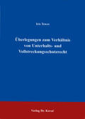 Tewes |  Überlegungen zum Verhältnis von Unterhalts- und Vollstreckungsschutzrecht | Buch |  Sack Fachmedien