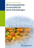 Trachsel / Trachsel-Vetsch / Vetsch |  88 homöopathische Arzneimittel für akute Erkrankungen | Buch |  Sack Fachmedien