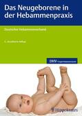 DHV |  Das Neugeborene in der Hebammenpraxis | Buch |  Sack Fachmedien