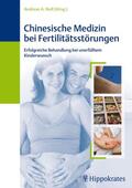 Noll / Scharfetter |  Chinesische Medizin bei Fertilitätsstörungen | eBook | Sack Fachmedien