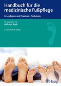 Ruck |  Handbuch für die medizinische Fußpflege | eBook | Sack Fachmedien