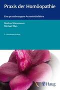 Wiesenauer / Elies |  Praxis der Homöopathie | Buch |  Sack Fachmedien