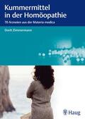Zimmermann |  Kummermittel in der Homöopathie | eBook | Sack Fachmedien
