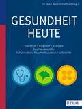 Schäffler |  Gesundheit heute | Buch |  Sack Fachmedien