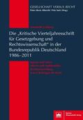 Voßberg |  Die "Kritische Vierteljahresschrift für Gesetzgebung und Rechtswissenschaft"in der Bundesrepublik Deutschland 1986-2011 | eBook | Sack Fachmedien