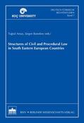 Ansay / Basedow |  Structures of Civil and Procedural Law in South Eastern European Countries | eBook | Sack Fachmedien