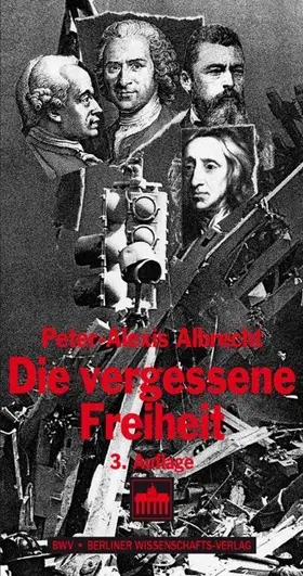 Albrecht |  Die vergessene Freiheit | eBook | Sack Fachmedien