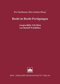 Zumbansen / Amstutz |  Recht in Recht-Fertigungen | Buch |  Sack Fachmedien