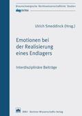 Smeddinck |  Emotionen bei der Realisierung eines Endlagers | eBook | Sack Fachmedien