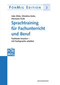 Ohm / Kuhn / Funk |  Sprachtraining für Fachunterricht und Beruf | Buch |  Sack Fachmedien