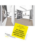 te Heesen / Priem |  On Display: Visual Politics, Material Culture, and Education | Buch |  Sack Fachmedien