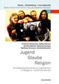 Schweitzer / Wissner / Bohner |  Jugend - Glaube - Religion | Buch |  Sack Fachmedien