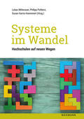 Mitterauer / Harris-Huemmert / Pohlenz |  Systeme im Wandel | Buch |  Sack Fachmedien
