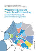 Gonser / Gluns / Zimmer |  Wissensmobilisierung und Transfer in der Fluchtforschung | Buch |  Sack Fachmedien