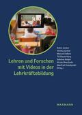 Junker / Zucker / Oellers |  Lehren und Forschen mit Videos in der Lehrkräftebildung | Buch |  Sack Fachmedien