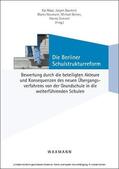 Maaz / Baumert / Neumann |  Die Berliner Schulstrukturreform | eBook | Sack Fachmedien