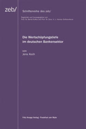 Koch | Die Wertschöpfungstiefe im deutschen Bankensektor zeb Band 55 | Buch | sack.de