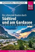 Moll |  Reise Know-How Wohnmobil-Tourguide Südtirol und Gardasee | eBook | Sack Fachmedien