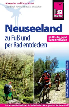 Albert |  Reise Know-How: Neuseeland zu Fuß und per Rad entdecken (mit 20 Seiten Special Kanu und Kajak) | eBook | Sack Fachmedien